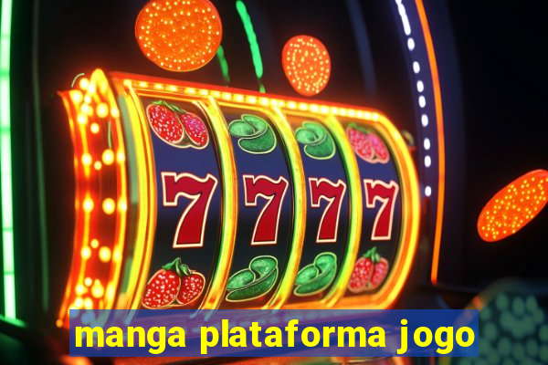 manga plataforma jogo